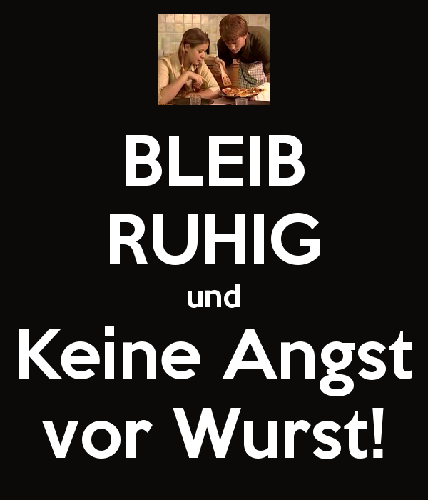 Don't fear the Wurst