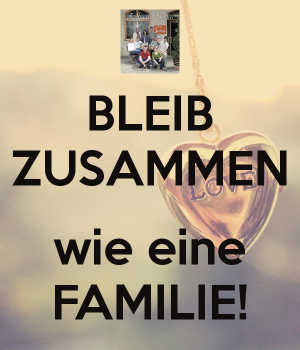 Stay together like a family